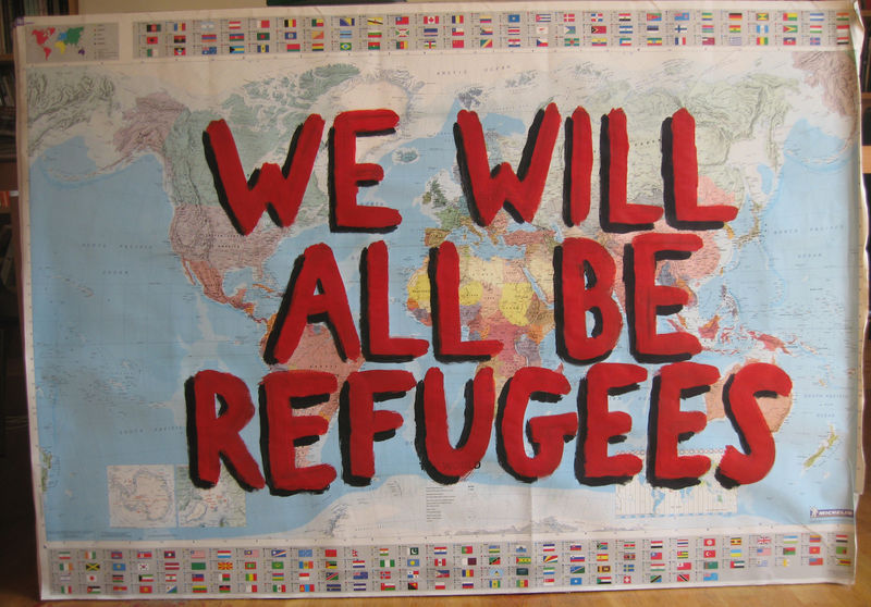 We Will All Be Refugees