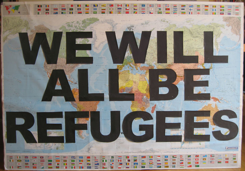 We Will All Be Refugees
