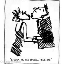 speak-to-me-...babe-tell-me
